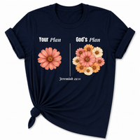 Load image into Gallery viewer, Your Plan. God's Plan Floral T-Shirt - Unisex