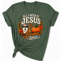 Load image into Gallery viewer, All I Need is Jesus &amp; Pumpkin Spice T-Shirt - Unisex