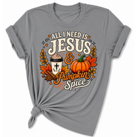 Load image into Gallery viewer, All I Need is Jesus &amp; Pumpkin Spice T-Shirt - Unisex