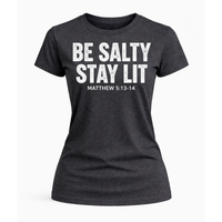 Load image into Gallery viewer, Be Salty Stay Lit T-Shirt