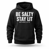 Load image into Gallery viewer, Be Salty Stay Lit Hoodie