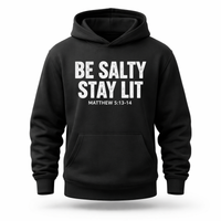 Load image into Gallery viewer, Be Salty Stay Lit - Hoodie