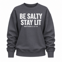 Load image into Gallery viewer, Be Salty Stay Lit - Matthew 5:13 - 14 - Women's Crewneck Sweatshirt