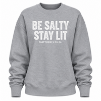 Load image into Gallery viewer, Be Salty Stay Lit - Matthew 5:13 - 14 - Women's Crewneck Sweatshirt