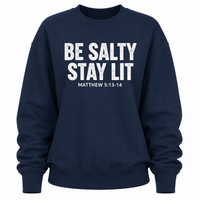 Load image into Gallery viewer, Be Salty Stay Lit - Matthew 5:13 - 14 - Women's Crewneck Sweatshirt