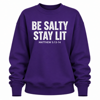 Load image into Gallery viewer, Be Salty Stay Lit - Matthew 5:13 - 14 - Women's Crewneck Sweatshirt