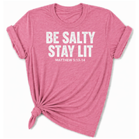 Load image into Gallery viewer, Be Salty Stay Lit T-Shirt