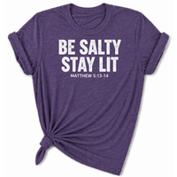 Load image into Gallery viewer, Be Salty Stay Lit T-Shirt