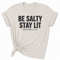 Load image into Gallery viewer, Be Salty Stay Lit T-Shirt