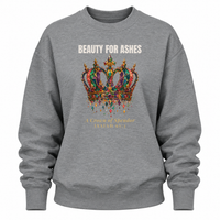 Load image into Gallery viewer, Beauty For Ashes Crewneck Sweatshirt