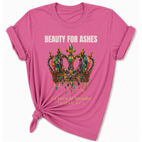 Load image into Gallery viewer, Beauty For Ashes T-Shirt - Unisex