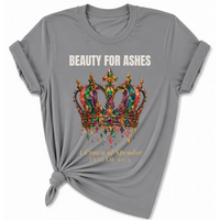 Load image into Gallery viewer, Beauty For Ashes T-Shirt - Unisex