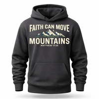 Load image into Gallery viewer, Faith Can Move Mountains Hoodie