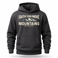 Load image into Gallery viewer, Faith Can Move Mountains Hoodie