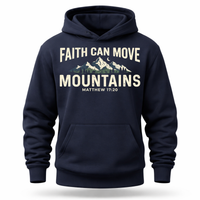 Load image into Gallery viewer, Faith Can Move Mountains Hoodie