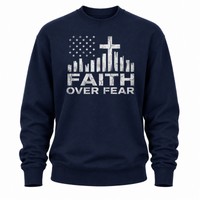 Load image into Gallery viewer, Faith Over Fear Crewneck Sweatshirt - Men's