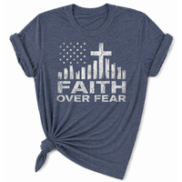 Load image into Gallery viewer, Faith Over Fear T-Shirt - Unisex