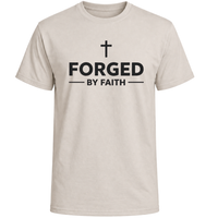 Load image into Gallery viewer, Forged By Faith T-Shirt