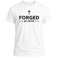 Load image into Gallery viewer, Forged By Faith T-Shirt