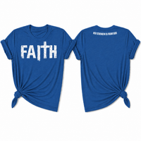 Load image into Gallery viewer, Faith T-Shirt with Front &amp; Back Design