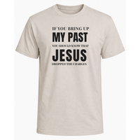 Load image into Gallery viewer, Jesus Dropped the Charges T-Shirt