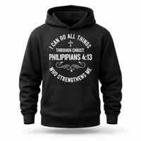 Load image into Gallery viewer, I Can Do All Things Through Christ Hoodie