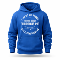 Load image into Gallery viewer, I Can Do All Things Through Christ Hoodie