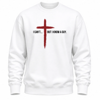 Load image into Gallery viewer, I Can't But I Know A Guy Crewneck Sweatshirt - Men's