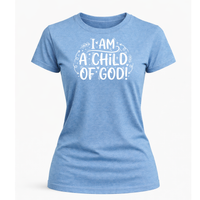 Load image into Gallery viewer, I Am A Child Of God T-Shirt
