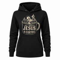 Load image into Gallery viewer, All I Need is Jesus &amp; Coffee Hoodie - Women's