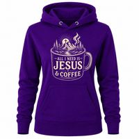 Load image into Gallery viewer, All I Need is Jesus &amp; Coffee Hoodie - Women's