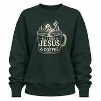 Load image into Gallery viewer, All I Need is Jesus &amp; Coffee Sweatshirt - Women's