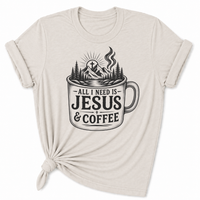 Load image into Gallery viewer, All I Need is Jesus &amp; Coffee T-Shirt - Unisex