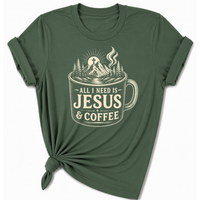 Load image into Gallery viewer, All I Need is Jesus &amp; Coffee T-Shirt - Unisex