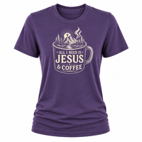Load image into Gallery viewer, All I Need is Jesus &amp; Coffee T-Shirt - Women's Fit