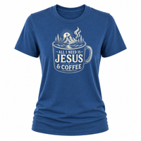 Load image into Gallery viewer, All I Need is Jesus &amp; Coffee T-Shirt - Women's Fit