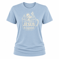 Load image into Gallery viewer, All I Need is Jesus &amp; Coffee T-Shirt - Women's Fit