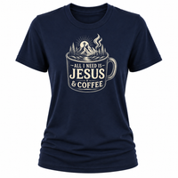 Load image into Gallery viewer, All I Need is Jesus &amp; Coffee T-Shirt - Women's Fit