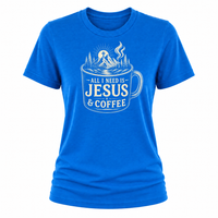Load image into Gallery viewer, All I Need is Jesus &amp; Coffee T-Shirt - Women's Fit
