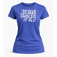 Load image into Gallery viewer, Jesus Holds It All T-Shirt