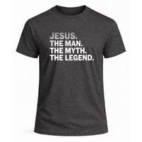 Load image into Gallery viewer, Jesus The Man The Myth The Legend T-Shirt