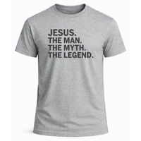 Load image into Gallery viewer, Jesus The Man The Myth The Legend T-Shirt