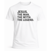 Load image into Gallery viewer, Jesus The Man The Myth The Legend T-Shirt