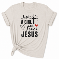 Load image into Gallery viewer, Just a Girl Who Loves Jesus T-Shirt - Unisex