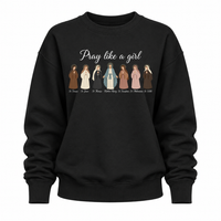 Load image into Gallery viewer, Pray Like A Girl - Crewneck Sweatshirt