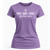 Load image into Gallery viewer, Pray-Wait-Trust T-Shirt
