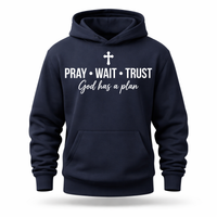 Load image into Gallery viewer, Pray Wait Trust Hoodie