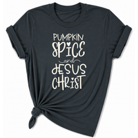 Load image into Gallery viewer, Pumpkin Spice &amp; Jesus Christ T-Shirt - Unisex