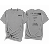Load image into Gallery viewer, Still Covered T-Shirt