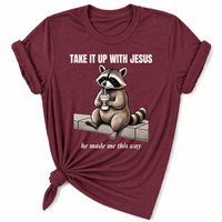 Load image into Gallery viewer, Take it up with Jesus T-Shirt